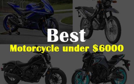 best motorcycle under $6000 in US